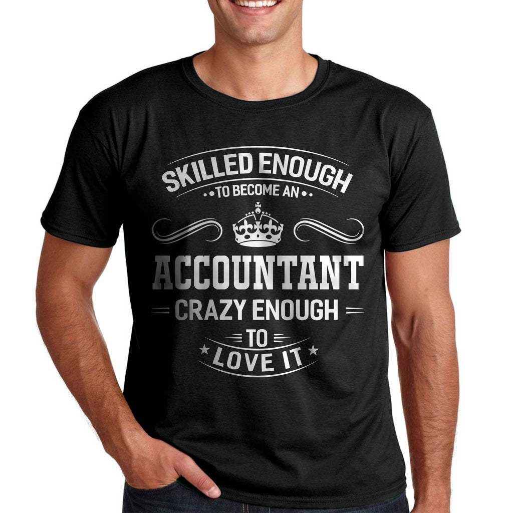 Тениски за счетоводител - Достатъчно луд/луда за да обича професията счетоводител