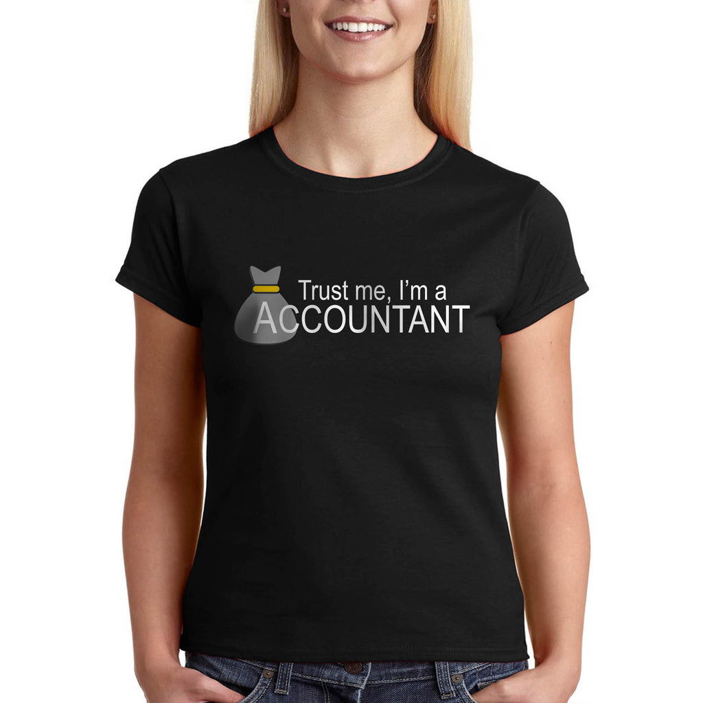 Тениска за счетоводител - Повярвай ми аз съм счетоводител - Забавни тениски с професии