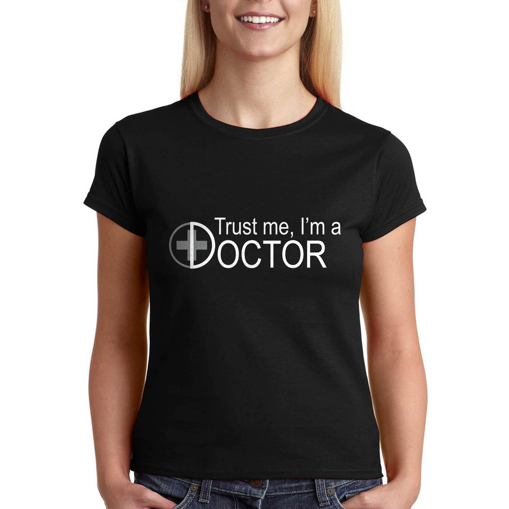Повярвай ми аз съм доктор - тениска за доктор