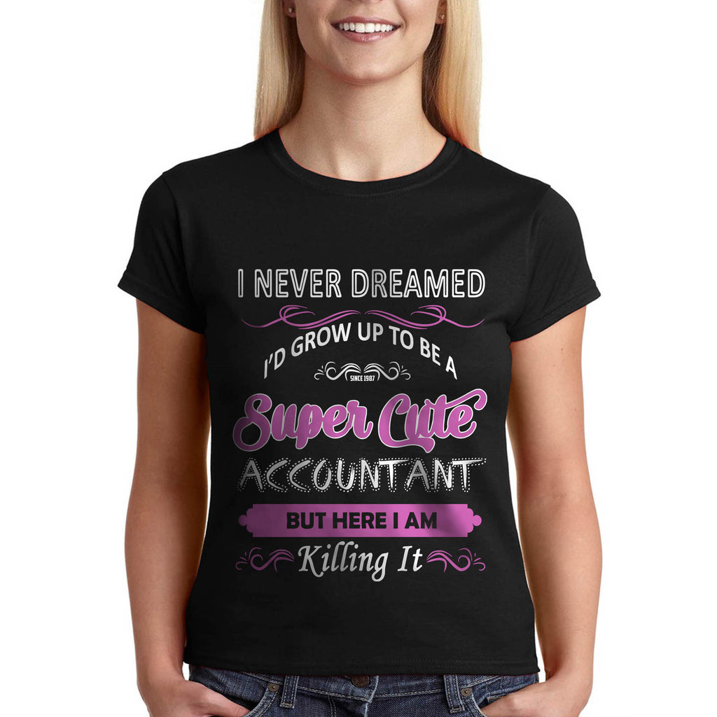 Подарък за жена с професия Счетоводител - Тениска за счетоводителка