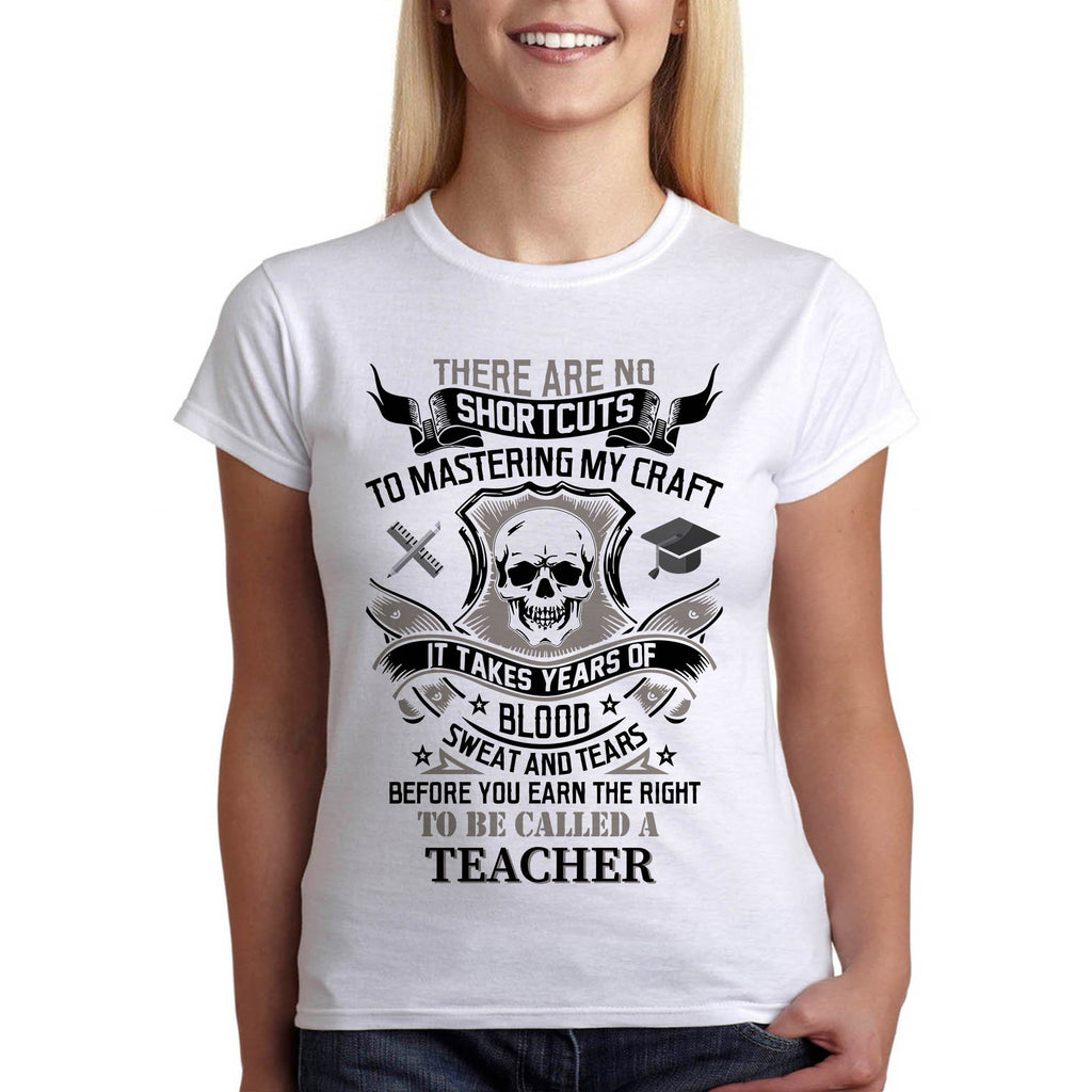 Необходими са години на кръв, сълзи и пот, за да се наричаш учител тениска подарък - Printo.bg