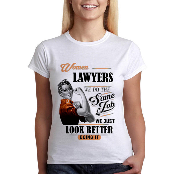 Жените адвокати вършат същата работа и изглеждат по-добре тениска