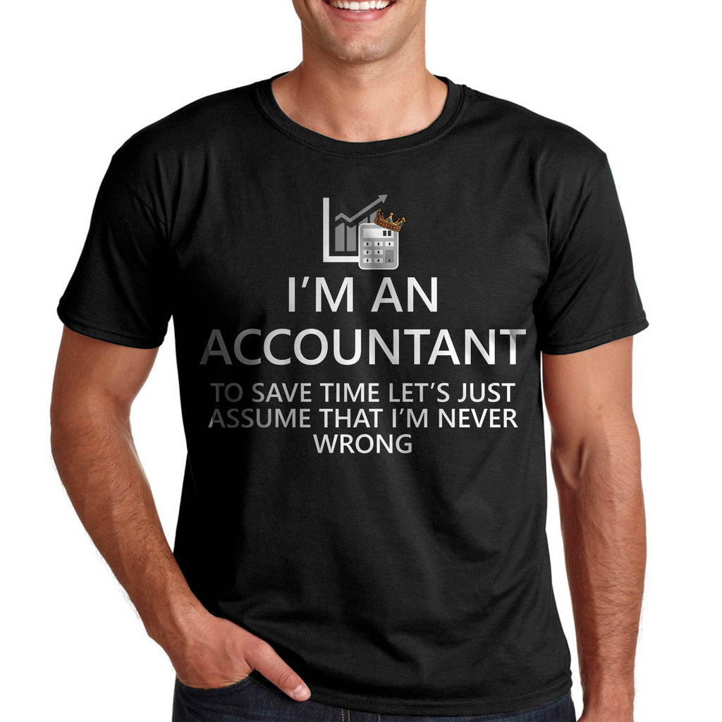 Счетоводителят никога не греши - Тениски с професии - Подарък за счетоводител