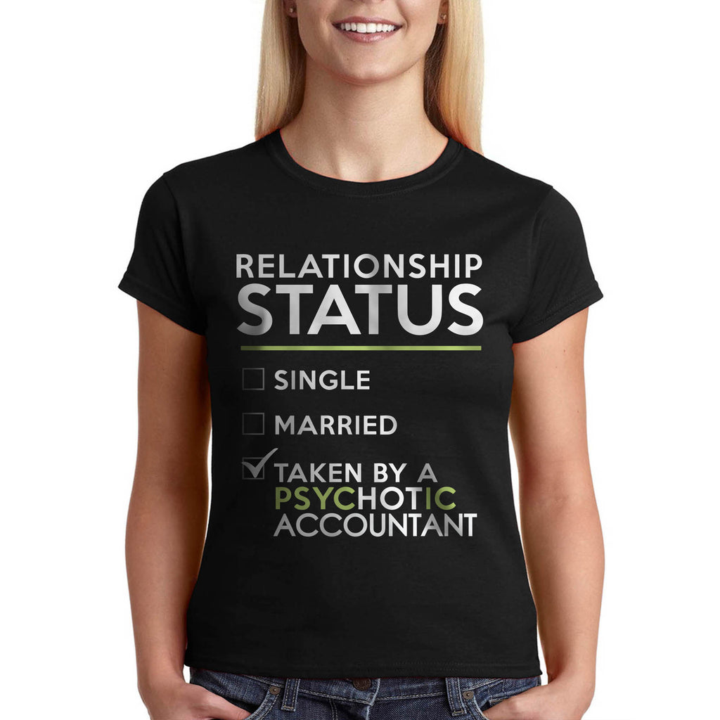 Тениски за счетоводител - Подаръци за всички професии Relatioinship Status
