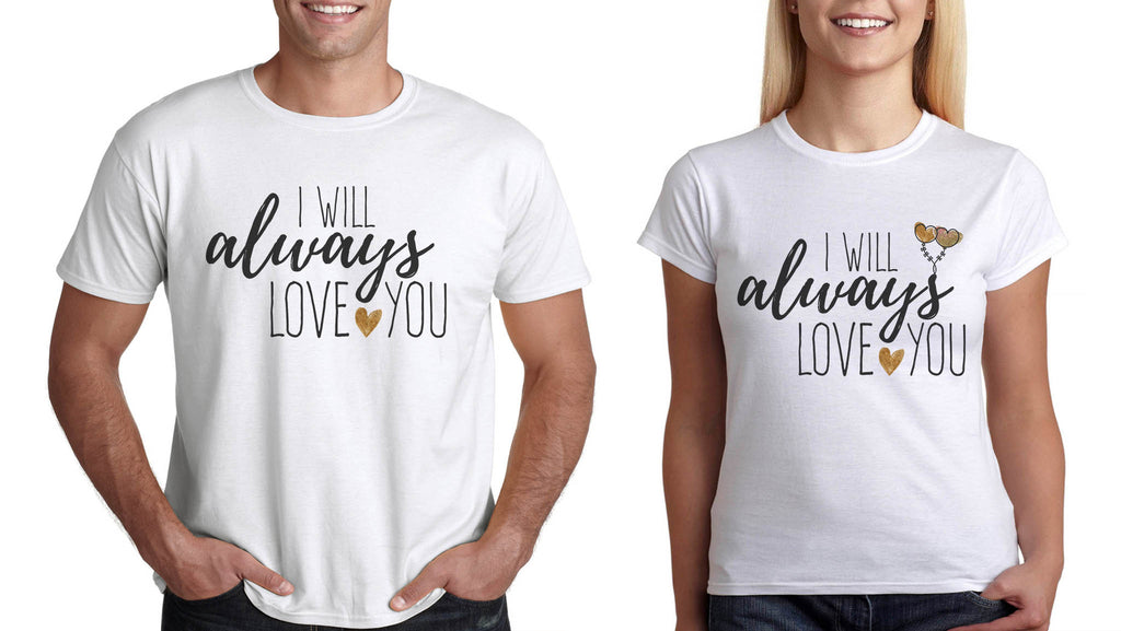 Подарък за Влюбени Двойки Тениски или младоженци св Валентин, сватбени "Always Love You" - Printo.bg